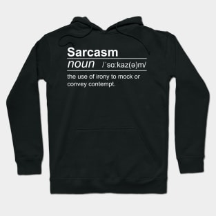 Sarcasm - Ironic Sarcastic Introvert Hoodie